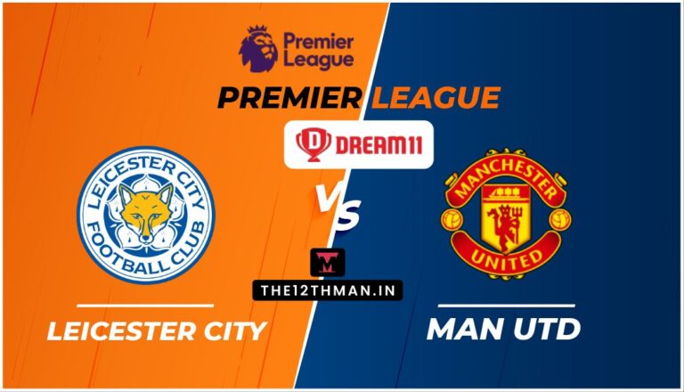 Preview, Squad Information, Dream11 Prediction and LEI vs MUN dwell streaming, Comply with for dwell updates